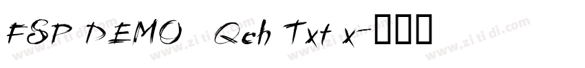 FSP DEMO   Qch Txt x字体转换